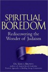 Spiritual Boredom - Erica Brown