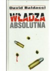 Władza absolutna - David Baldacci