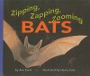 Zipping, Zapping, Zooming Bats - Ann Earle, Henry Cole