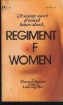 Regiment Of Women - Thomas Berger