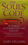 The Soul's Code - James Hillman