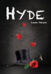 Hyde (Dark Musicals Trilogy) - Laura DeLuca