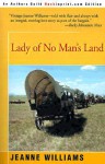 Lady of No Man's Land - Jeanne Williams