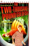 The Two-Thousand-Pound Goldfish - Betsy Byars