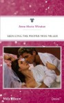 Mills & Boon : Seducing The Proper Miss Miller - Anne Marie Winston