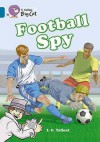 Football Spy - Martin Waddell