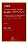 2003 Bankruptcy Code - Alan Resnick, Mary Davies Scott, David G. Epstein, Lawrence King, Henry Sommer