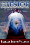 Illusion: Tales from the Twilight Zone - Barbara Griffin Villemez