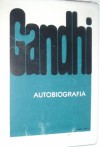 Autobiografia. Dzieje moich poszukiwań prawdy - Mahatma Gandhi