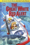 The Great White Red Alert - Geoffrey T. Williams