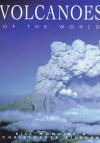 Volcanoes Of The World - Bill McGuire, Christopher Kilburn