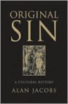 Original Sin - Alan Jacobs