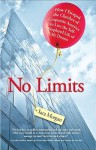 No Limits: How I Escaped the Clutches of Corporate America to Live the Self-Employed Life of My Dreams - Sara Morgan, Amy Spencer, Peri Poloni-Gabriel