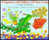 Alligators and Others All Year Long - Dragonwagon Crescent, Ariane Dewey, R. Katcher