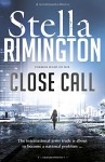 Close Call: A Liz Carlyle Novel - Stella Rimington