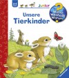 Unsere Tierkinder - Anne Ebert