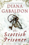 The Scottish Prisoner (Lord John Grey) - Diana Gabaldon