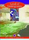 Land of Immigrants - Barry Moreno, Peter A. Hammerschmidt