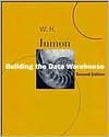 Building the Data Warehouse - William H. Inmon