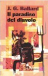 Il paradiso del diavolo - J.G. Ballard