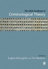 The Sage Handbook of Criminological Theory - Eugene McLaughlin, Tim Newburn