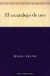 El escarabajo de oro - Edgar Allan Poe