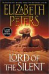 Lord of the Silent (Amelia Peabody, #13) - Elizabeth Peters