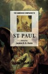 The Cambridge Companion to St Paul - James D.G. Dunn