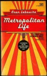 Metropolitan Life - Fran Lebowitz, Lebowitz