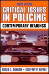 Critical Issues in Policing: Contemporary Readings - Roger G. Dunham