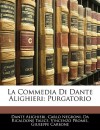 La Commedia Di Dante Alighieri: Purgatorio - Dante Alighieri, Carlo Negroni, Da Ricaldone Talice