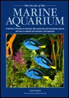 The Book of the Marine Aquarium - Nick Dakin