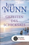 Gezeiten des Schicksals: Roman (German Edition) - Judy Nunn, Marion Balkenhol