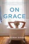 On Grace - Susie Orman Schnall