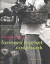 Henrietta Green's Farmers' Market Cookbook - Henrietta Green