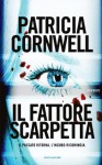 Il fattore Scarpetta - Valentina Guani, Annamaria Biavasco, Patricia Cornwell