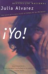 Yo! (Spanish Language Edition) - Julia Alvarez