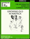 Growing Old in America - Mark A. Siegel