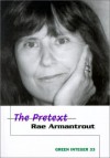 The Pretext - Rae Armantrout