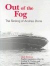 Out of the Fog: The Sinking of Andrea Doria - Algot Mattsson, Gordon Paulsen, Richard E. Fisher