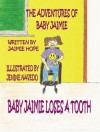 Baby Jaimie Loses a Tooth - Jaimie Hope