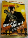 Death Wind - Mel Odom, Don Pendleton