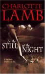 In the Still of the Night - Charlotte Lamb