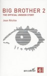 Big Brother 2: The Official Unseen Story - Jean Ritchie