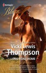 Long Road Home - Vicki Lewis Thompson