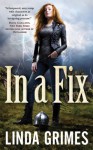 In a Fix - Linda Grimes