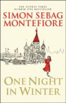 One Night in Winter - Simon Sebag Montefiore