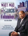 Who's Who in Black Columbus (Sixth Edition) - C. Sunny Martin, Donna James, Alex Shumate