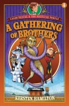 A Gathering of Brothers - Kersten Hamilton