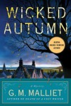 Wicked Autumn (A Max Tudor Mystery #1) - G.M. Malliet